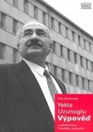 Yekta Uzunoglu: Výpověď - cena, srovnání