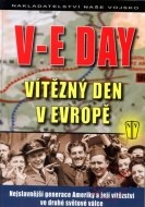 V-E DAY - Vítězný den v Evropě - cena, srovnání
