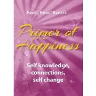 Primer of Happiness 2 - Self knowledge, connections, self change - cena, srovnání