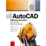AutoCAD: Názorný průvodce pro verze 2015 a 2016 - cena, srovnání