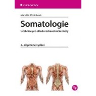 Somatologie - Učebnice pro střední zdravotnické školy 2. doplněné vydání - cena, srovnání