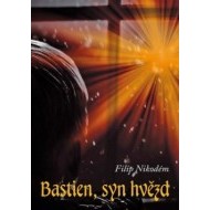 Bastien, syn hvězd - cena, srovnání
