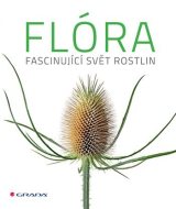 Flóra - Fascinující svět rostlin - cena, srovnání