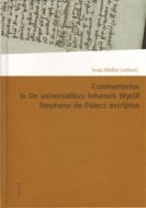 Commentarius in I-IX capitula tractatus De universalibus Iohannis Wyclif Stephano de Palecz ascriptus - cena, srovnání