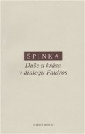Duše a krása v dialogu Faidros - cena, srovnání