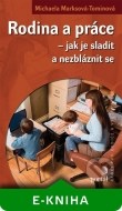 Rodina a práce – jak je sladit a nezbláznit se - cena, srovnání
