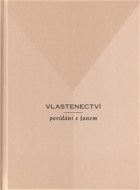 Vlastenectví - povídání s Janem - cena, srovnání