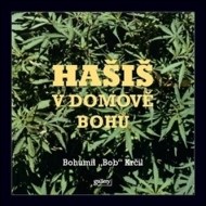 Hašiš v Domově bohů - cena, srovnání