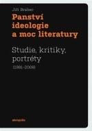 Panství ideologie a moc literatury - cena, srovnání