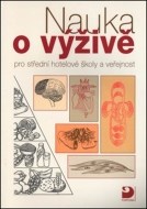 Nauka o výživě pro střední hotelové školy a veřejnost - cena, srovnání