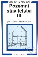 Pozemní stavitelství III - pro 3. ročník SPŠ stavebních - cena, srovnání