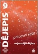 Dějepis 9 pro základní školy - pracovní sešit - cena, srovnání