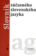 Slovník súčasného slovenského jazyka (A - G) - cena, srovnání