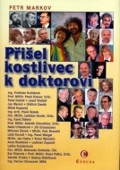 Přišel kostlivec k doktorovi - cena, srovnání