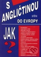 S angličtinou do Evropy - cena, srovnání