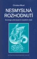Nesmyslná rozhodnutí - cena, srovnání