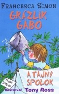 Grázlik Gabo a tajný spolok - cena, srovnání