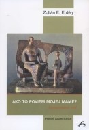 Ako to poviem mojej mame? - cena, srovnání