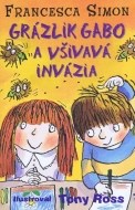 Grázlik Gabo a všivavá invázia - cena, srovnání