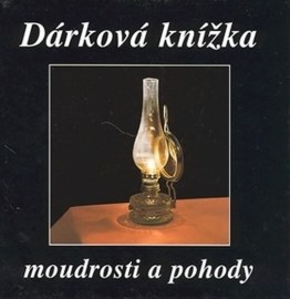 Dárková knížka moudrosti a pohody