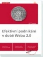 Efektivní podnikání v době Webu 2.0