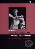 Týrání a zneužívání dětí ve Vídni v době Freuda - cena, srovnání