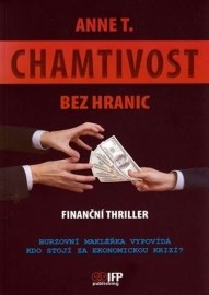 Chamtivost bez hranic