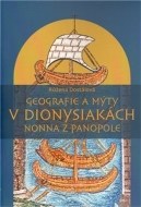 Geografie a mýty v Dionysiakách Nonna z Panopole - cena, srovnání