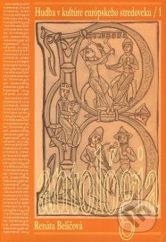 Hudba v kultúre európskeho stredoveku 1 (antológia)