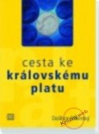 Cesta ke královskému platu - cena, srovnání