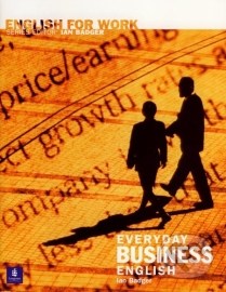 English for Work: Everyday Business English (+CD)