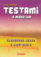 Testami k maturite – Slovenský jazyk a literatúra - cena, srovnání