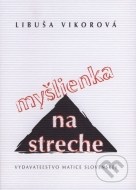 Myšlienka na streche - cena, srovnání