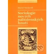 Sociologie nových náboženských hnutí - cena, srovnání