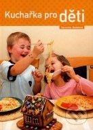 Kuchařka pro děti - cena, srovnání