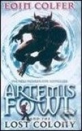Artemis Fowl and the Lost Colony - cena, srovnání