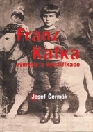 Franz Kafka - výmysly a mystifikace - cena, srovnání