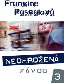 Neohrožená 3: Závod