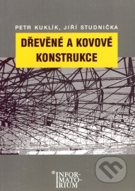 Dřevěné a kovové konstrukce