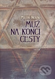 Muž na konci cesty