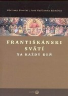 Františkánski svätí na každý deň - cena, srovnání