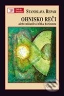 Ohnisko reči alebo mlčanlivá hĺbka horizontu - cena, srovnání