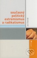 Současný politický extremismus a radikalismus - cena, srovnání