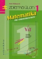 Matematika pre stredoškolákov 1 (zbierka úloh) - cena, srovnání