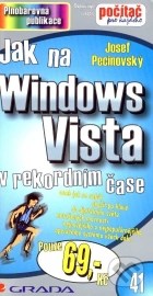 Jak na Windows Vista v rekordním čase