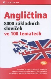 Angličtina - 8000 základních slovíček ve 100 tématech