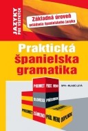 Praktická španielska gramatika - cena, srovnání