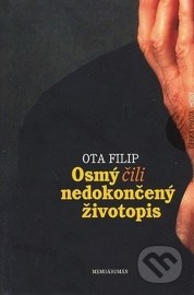 Osmý, čili nedokončený životopis