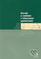 Člověk a vzdělání v informační společnosti - cena, srovnání