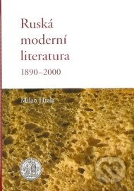 Ruská moderní literatura 1890 - 2000